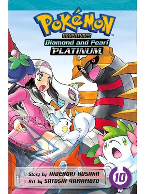 cover image of Pokémon Adventures: Diamond and Pearl/Platinum, Volume 10